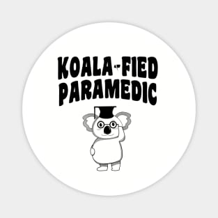 Koala-fied Paramedic Magnet